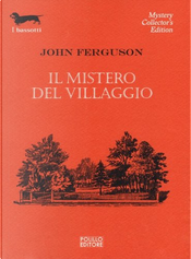 Il mistero del villaggio by John Ferguson