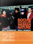 Social Psychology and Human Nature by Roy F. Baumeister