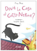 Dov'è la casa di gatto Nerone? by Pino Pace