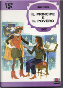 Il principe e il povero by Mark Twain