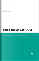 The Secular Contract by Alex Schulman