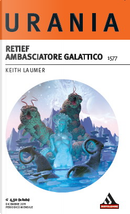 Retief Ambasciatore Galattico by Keith Laumer