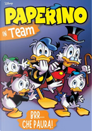 Disney Team n. 98 by Carlo Panaro, Claudia Salvatori, Fausto Vitaliano, François Corteggiani, Giorgio Pezzin, Giulio Chierchini, Maurizio Amendola, Nino Russo, Pier Paolo Rovero