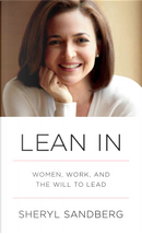 Lean In by Sheryl Sandberg