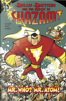Mr. Who? Mr. Atom! by Art Baltazar