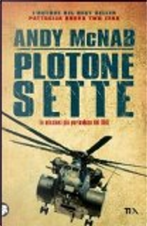Plotone sette by Andy McNab
