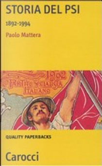Storia del PSI. 1892-1994 by Paolo Mattera