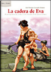 La cadera de Eva by José Enrique Campillo Álvarez