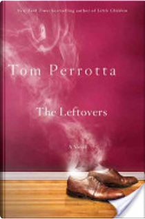 The Leftovers by Tom Perrotta