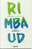 Arthur Rimbaud by Arthur Rimbaud