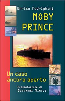Moby Prince by Enrico Fedrighini