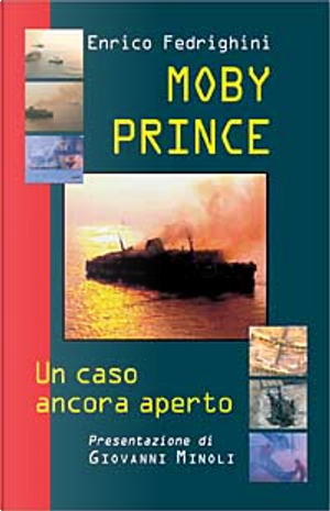 Moby Prince by Enrico Fedrighini