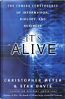 It's Alive by Christopher Meyer, Stan Davis