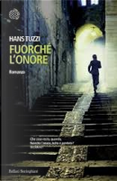 Fuorché l'onore by Hans Tuzzi