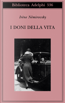 I doni della vita by Irène Némirovsky