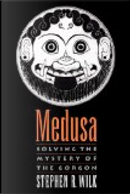 Medusa by Stephen R. Wilk