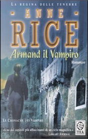 Armand il vampiro by Anne Rice