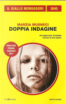 Doppia indagine by Marzia Musneci