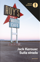 Sulla strada by Jack Kerouac
