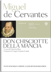 Don Chisciotte della Mancia. Testo spagnolo a fronte by Miguel de Cervantes