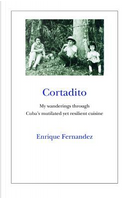 Cortadito by Enrique Fernandez