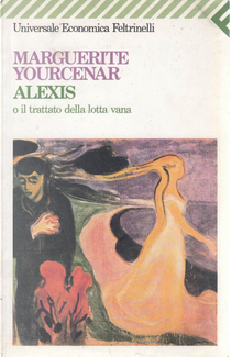 Alexis by Marguerite Yourcenar