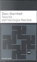 Nascita dell'ideologia fascista by Zeev Sternhell