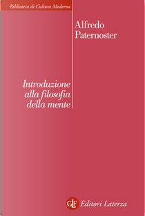 Introduzione alla filosofia della mente by Alfredo Paternoster