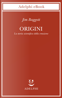 Origini by Jim Baggott