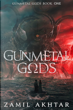 Gunmetal Gods by Zamil Akhtar
