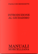 Introduzione al Giudaismo by Paolo De Benedetti