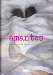 Amantes by Ana Juan