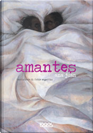 Amantes by Ana Juan