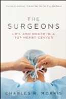 The Surgeons by Charles R. Morris