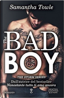 The Bad Boy by Samantha Towle