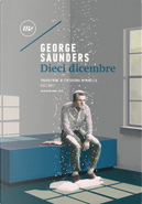 Dieci dicembre by George Saunders