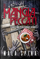 Il mangia peccati by Mala Spina