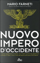 Nuovo Impero d'Occidente by Mario Farneti