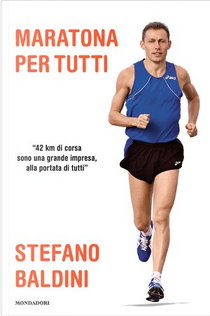 Maratona per tutti by Stefano Baldini