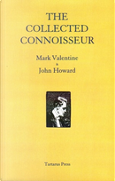 The Collected Connoisseur by Mark Valentine