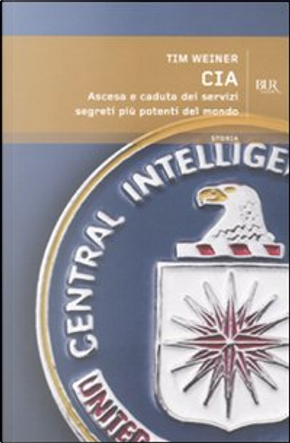 CIA by Tim Weiner