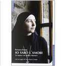 Io sarò l'amore. by Espedita Fisher