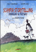 Scampia storytelling by Giuseppe Guida, Roberto Piumini, Rosa T. Bruno