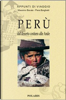 Perù by Massimo Bocale, Piera Borghetti