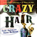 Crazy Hair by Neil Gaiman