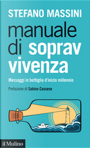 Manuale di sopravvivenza by Stefano Massini