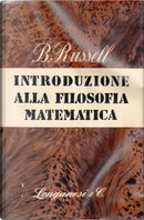 Introduzione alla filosofia matematica by Bertrand Russell