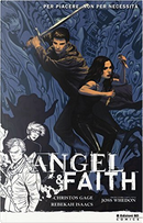 Angel & Faith vol. 5 by Christos N. Gage, Rebekah Isaacs