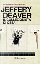 Il collezionista di ossa by Jeffery Deaver