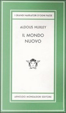 Il mondo nuovo by Aldous Huxley